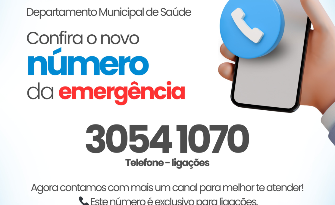 Atenção! Este é o novo número do setor de emergência do Departamento Municipal de Saúde de Coronel Domingos Soares.